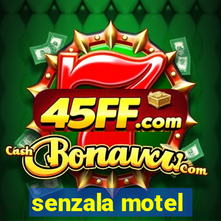 senzala motel